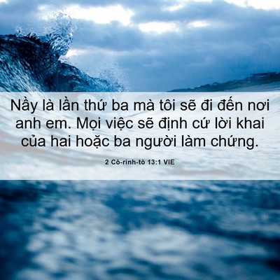 Picture 06 - 2 Cô-rinh-tô 13:1 VIE - Nầy là lần thứ ba mà tôi sẽ đi đến - Bible Verse Picture