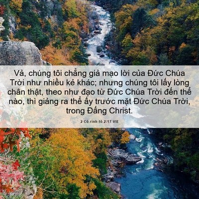 Picture 06 - 2 Cô-rinh-tô 2:17 VIE - Vả, chúng tôi chẳng giả mạo lời của - Bible Verse Picture