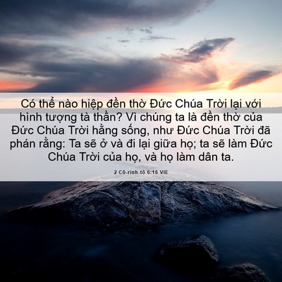 Picture 06 - 2 Cô-rinh-tô 6:16 VIE - Có thể nào hiệp đền thờ Đức Chúa - Bible Verse Picture