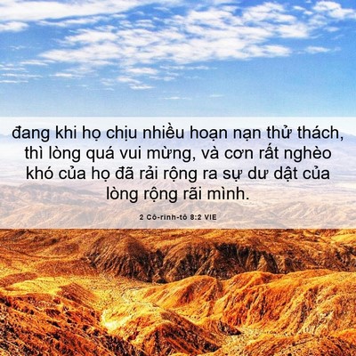 Picture 06 - 2 Cô-rinh-tô 8:2 VIE - đang khi họ chịu nhiều hoạn nạn thử - Bible Verse Picture