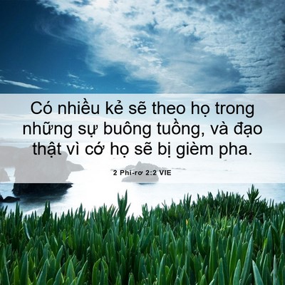 Picture 06 - 2 Phi-rơ 2:2 VIE - Có nhiều kẻ sẽ theo họ trong những - Bible Verse Picture