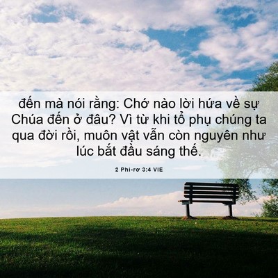 Picture 06 - 2 Phi-rơ 3:4 VIE - đến mà nói rằng: Chớ nào lời hứa - Bible Verse Picture