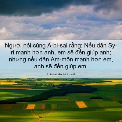 Picture 06 - 2 Sa-mu-ên 10:11 VIE - Người nói cùng A-bi-sai rằng: Nếu dân - Bible Verse Picture
