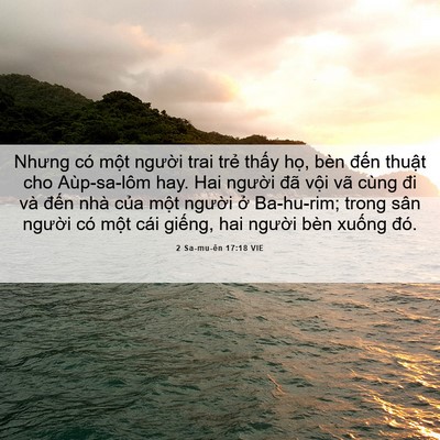 Picture 06 - 2 Sa-mu-ên 17:18 VIE - Nhưng có một người trai trẻ thấy họ, - Bible Verse Picture