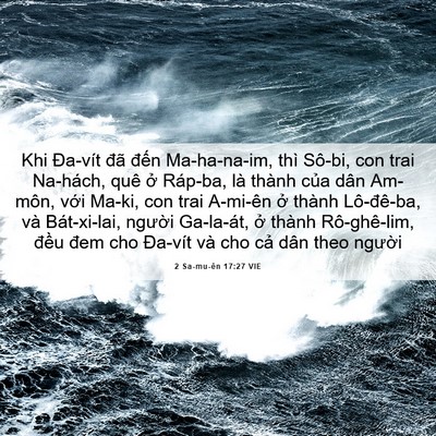 Picture 06 - 2 Sa-mu-ên 17:27 VIE - Khi Đa-vít đã đến Ma-ha-na-im, thì - Bible Verse Picture