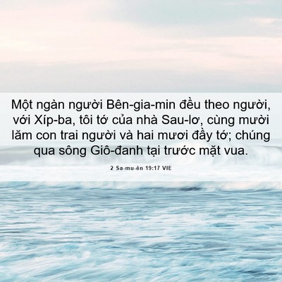 Picture 06 - 2 Sa-mu-ên 19:17 VIE - Một ngàn người Bên-gia-min đều theo - Bible Verse Picture