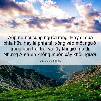 Picture 06 - 2 Sa-mu-ên 2:21 VIE - Aùp-ne nói cùng người rằng: Hãy đi qua - Bible Verse Picture