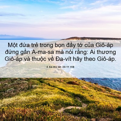 Picture 06 - 2 Sa-mu-ên 20:11 VIE - Một đứa trẻ trong bọn đầy tớ của - Bible Verse Picture