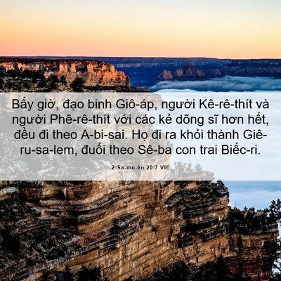 Picture 06 - 2 Sa-mu-ên 20:7 VIE - Bấy giờ, đạo binh Giô-áp, người - Bible Verse Picture