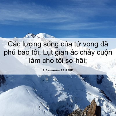 Picture 06 - 2 Sa-mu-ên 22:5 VIE - Các lượng sóng của tử vong đã phủ - Bible Verse Picture