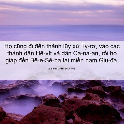 Picture 06 - 2 Sa-mu-ên 24:7 VIE - Họ cũng đi đến thành lũy xứ Ty-rơ, - Bible Verse Picture