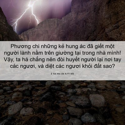 Picture 06 - 2 Sa-mu-ên 4:11 VIE - Phương chi những kẻ hung ác đã giết - Bible Verse Picture