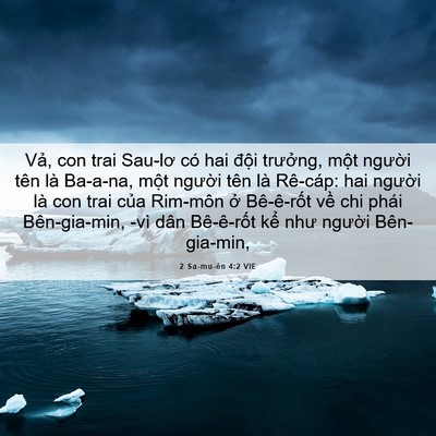 Picture 06 - 2 Sa-mu-ên 4:2 VIE - Vả, con trai Sau-lơ có hai đội trưởng, - Bible Verse Picture
