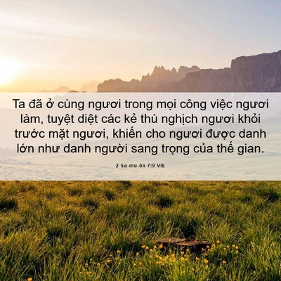 Picture 06 - 2 Sa-mu-ên 7:9 VIE - Ta đã ở cùng ngươi trong mọi công - Bible Verse Picture