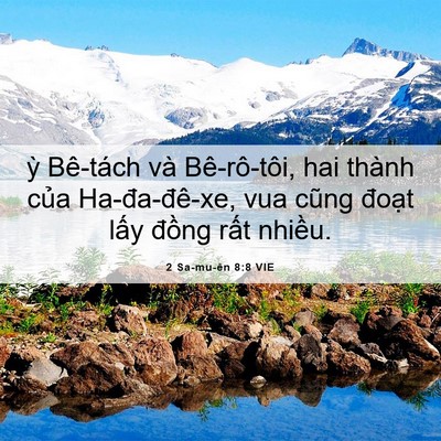 Picture 06 - 2 Sa-mu-ên 8:8 VIE - ỳ Bê-tách và Bê-rô-tôi, hai thành của - Bible Verse Picture
