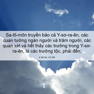 Picture 06 - 2 Sử Ký 1:2 VIE - Sa-lô-môn truyền bảo cả Y-sơ-ra-ên, - Bible Verse Picture