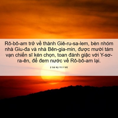Picture 06 - 2 Sử Ký 11:1 VIE - Rô-bô-am trở về thành Giê-ru-sa-lem, bèn - Bible Verse Picture