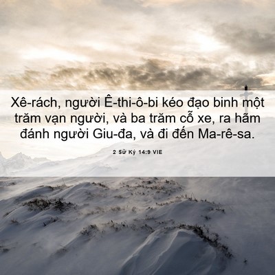 Picture 06 - 2 Sử Ký 14:9 VIE - Xê-rách, người Ê-thi-ô-bi kéo đạo binh - Bible Verse Picture