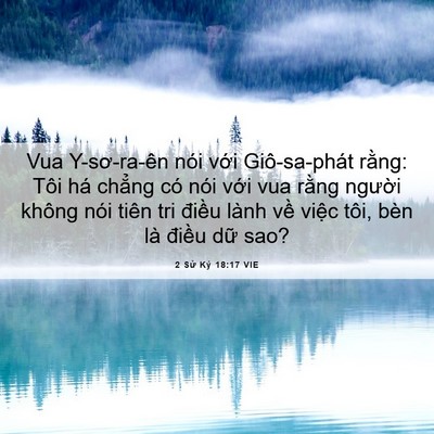 Picture 06 - 2 Sử Ký 18:17 VIE - Vua Y-sơ-ra-ên nói với Giô-sa-phát rằng: - Bible Verse Picture