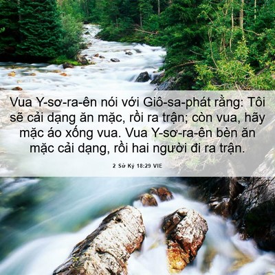Picture 06 - 2 Sử Ký 18:29 VIE - Vua Y-sơ-ra-ên nói với Giô-sa-phát rằng: - Bible Verse Picture