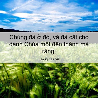 Picture 06 - 2 Sử Ký 20:8 VIE - Chúng đã ở đó, và đã cất cho danh - Bible Verse Picture