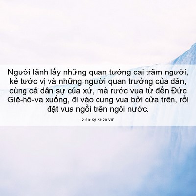 Picture 06 - 2 Sử Ký 23:20 VIE - Người lãnh lấy những quan tướng cai - Bible Verse Picture
