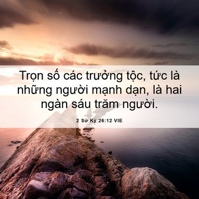 Picture 06 - 2 Sử Ký 26:12 VIE - Trọn số các trưởng tộc, tức là - Bible Verse Picture