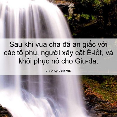 Picture 06 - 2 Sử Ký 26:2 VIE - Sau khi vua cha đã an giấc với các tổ - Bible Verse Picture