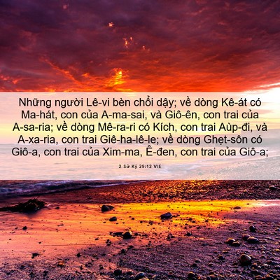 Picture 06 - 2 Sử Ký 29:12 VIE - Những người Lê-vi bèn chổi dậy; về - Bible Verse Picture