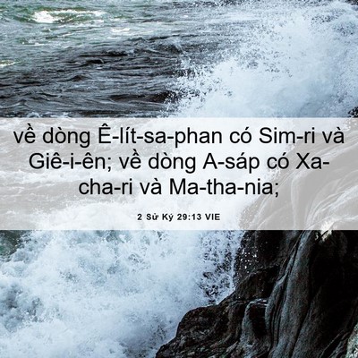 Picture 06 - 2 Sử Ký 29:13 VIE - về dòng Ê-lít-sa-phan có Sim-ri và - Bible Verse Picture