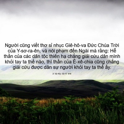 Picture 06 - 2 Sử Ký 32:17 VIE - Người cũng viết thơ sỉ nhục - Bible Verse Picture