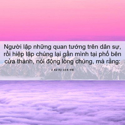 Picture 06 - 2 Sử Ký 32:6 VIE - Người lập những quan tướng trên dân - Bible Verse Picture
