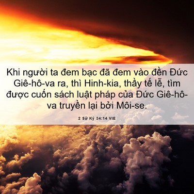 Picture 06 - 2 Sử Ký 34:14 VIE - Khi người ta đem bạc đã đem vào đền - Bible Verse Picture