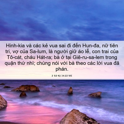 Picture 06 - 2 Sử Ký 34:22 VIE - Hinh-kia và các kẻ vua sai đi đến - Bible Verse Picture