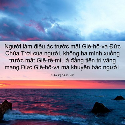 Picture 06 - 2 Sử Ký 36:12 VIE - Người làm điều ác trước mặt - Bible Verse Picture