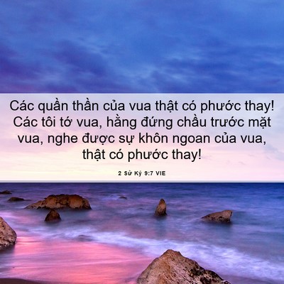 Picture 06 - 2 Sử Ký 9:7 VIE - Các quần thần của vua thật có phước - Bible Verse Picture