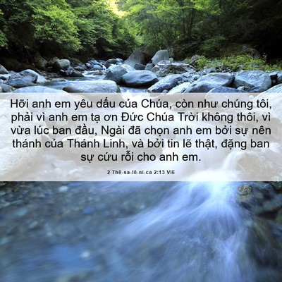 Picture 06 - 2 Thê-sa-lô-ni-ca 2:13 VIE - Hỡi anh em yêu dấu của Chúa, còn như - Bible Verse Picture