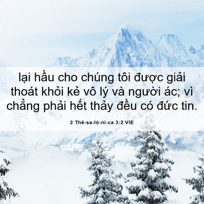 Picture 06 - 2 Thê-sa-lô-ni-ca 3:2 VIE - lại hầu cho chúng tôi được giải - Bible Verse Picture