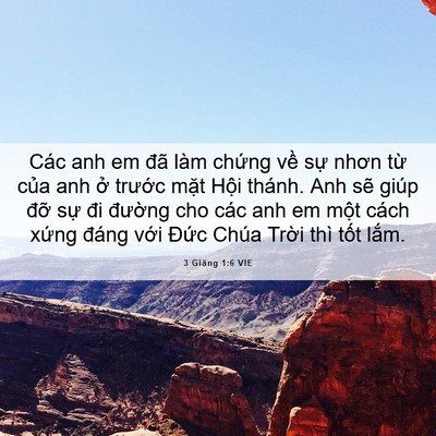 Picture 06 - 3 Giăng 1:6 VIE - Các anh em đã làm chứng về sự nhơn - Bible Verse Picture