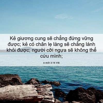 Picture 06 - A-mốt 2:15 VIE - Kẻ giương cung sẽ chẳng đứng vững - Bible Verse Picture