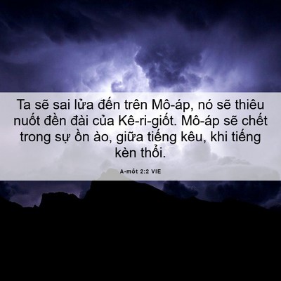 Picture 06 - A-mốt 2:2 VIE - Ta sẽ sai lửa đến trên Mô-áp, nó sẽ - Bible Verse Picture