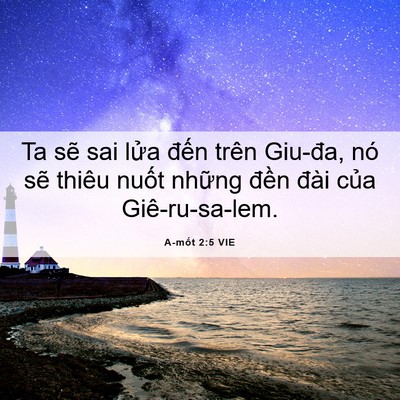 Picture 06 - A-mốt 2:5 VIE - Ta sẽ sai lửa đến trên Giu-đa, nó sẽ - Bible Verse Picture