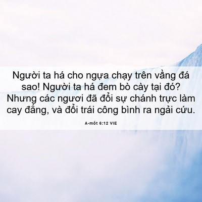 Picture 06 - A-mốt 6:12 VIE - Người ta há cho ngựa chạy trên vầng - Bible Verse Picture