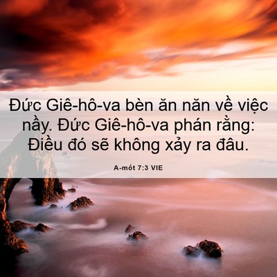 Picture 06 - A-mốt 7:3 VIE - Đức Giê-hô-va bèn ăn năn về việc - Bible Verse Picture