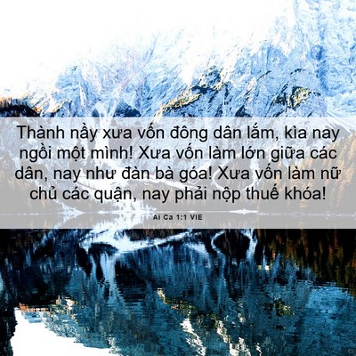 Picture 06 - Ai Ca 1:1 VIE - Thành nầy xưa vốn đông dân lắm, kìa - Bible Verse Picture