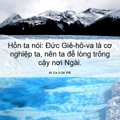 Picture 06 - Ai Ca 3:24 VIE - Hồn ta nói: Đức Giê-hô-va là cơ - Bible Verse Picture