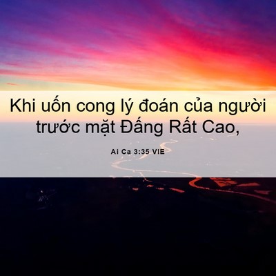 Picture 06 - Ai Ca 3:35 VIE - Khi uốn cong lý đoán của người trước - Bible Verse Picture