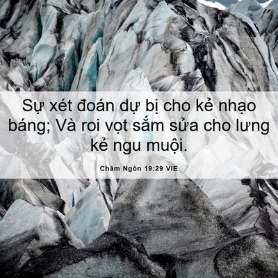 Picture 06 - Châm Ngôn 19:29 VIE - Sự xét đoán dự bị cho kẻ nhạo báng; - Bible Verse Picture