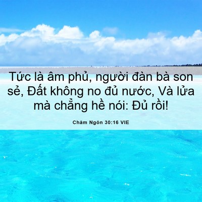 Picture 06 - Châm Ngôn 30:16 VIE - Tức là âm phủ, người đàn bà son sẻ, - Bible Verse Picture