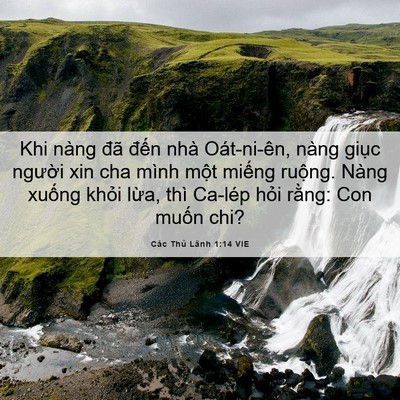 Picture 06 - Các Thủ Lãnh 1:14 VIE - Khi nàng đã đến nhà Oát-ni-ên, nàng - Bible Verse Picture